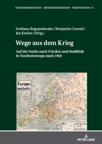 Cover image: Wege aus dem Krieg 1st edition 9783631907740