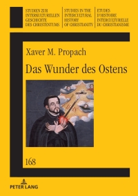 Omslagafbeelding: Das Wunder des Ostens 1st edition 9783631912461