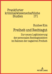 Imagen de portada: Freiheit und Rechtsgut 1st edition 9783631916193