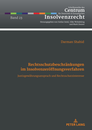 Cover image: Rechtsschutzbeschraenkungen im Insolvenzeroeffnungsverfahren 1st edition 9783631916810