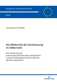 Imagen de portada: Die Effektivitaet der Durchsetzung im Voelkerrecht 1st edition 9783631917435