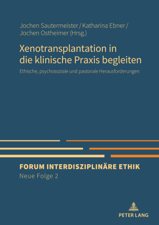 Cover image: Xenotransplantation in die klinische Praxis begleiten 1st edition 9783631717622