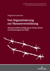 表紙画像: Von Stigmatisierung zur Massenvernichtung 1st edition 9783631914007