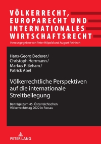 Imagen de portada: Voelkerrechtliche Perspektiven auf die internationale Streitbeilegung 1st edition 9783631918708