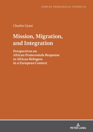 Cover image: Mission, Migration, and Integration 1st edition 9783631918937