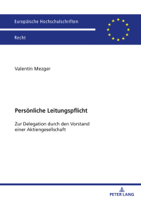 Imagen de portada: Persoenliche Leitungspflicht 1st edition 9783631918890