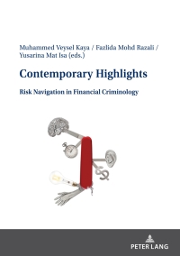 Cover image: Contemporary Highlights: Risk Navigation in Financial Criminology 1st edition 9783631914748