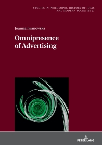 Imagen de portada: Omnipresence of Advertising 1st edition 9783631905838