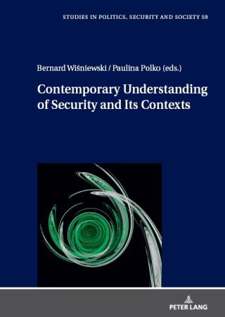 Cover image: Contemporary Understanding of Security and Its Contexts 1st edition 9783631916391