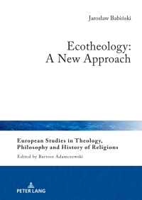 Imagen de portada: Ecotheology: A New Approach 1st edition 9783631920404