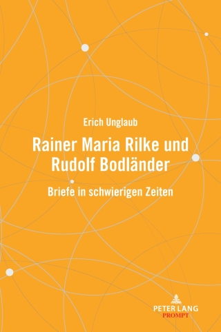 Cover image: Rainer Maria Rilke und Rudolf Bodlaender 1st edition 9783631920671