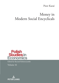 Cover image: Money in Modern Social Encyclicals 1st edition 9783631918395