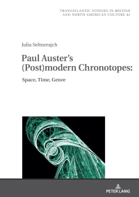 Imagen de portada: Paul Auster's (Post)modern Chronotopes: 1st edition 9783631906347