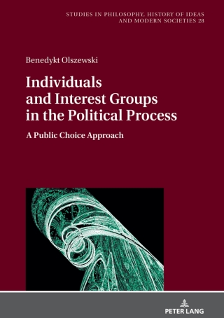 Cover image: Individuals and Interest Groups in the Political Process 1st edition 9783631911846