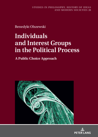 Cover image: Individuals and Interest Groups in the Political Process 1st edition 9783631911846