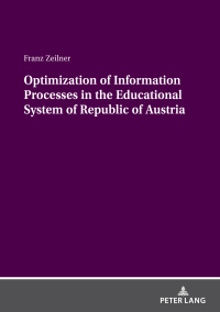 Imagen de portada: Optimization of Information Processes in the Educational System of Republic of Austria 1st edition 9783631922026