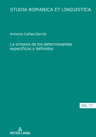 Imagen de portada: La sintaxis de los determinantes específicos y definidos 1st edition 9783631917114