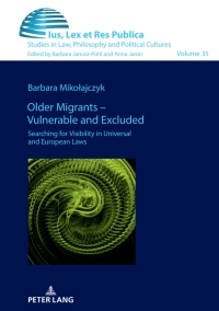 Cover image: Older Migrants – Vulnerable and Excluded 1st edition 9783631924600