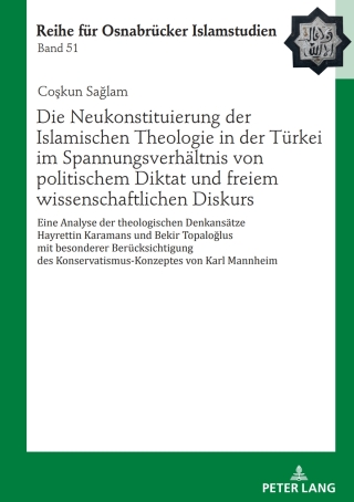 Immagine di copertina: Die Neukonstituierung der Islamischen Theologie in der Tuerkei im Spannungsverhaeltnis von politischem Diktat und freiem wissenschaftlichen Diskurs 1st edition 9783631925973
