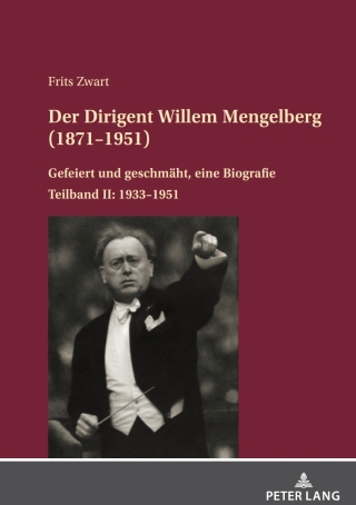 Cover image: Der Dirigent Willem Mengelberg (1871–1951) 1st edition 9783631929711