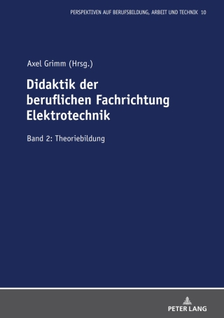Cover image: Didaktik der beruflichen Fachrichtung Elektrotechnik 1st edition 9783631932506