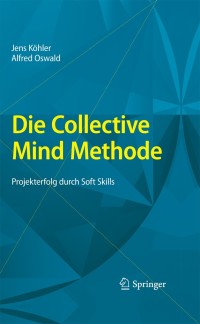Cover image: Die Collective Mind Methode 9783642001079