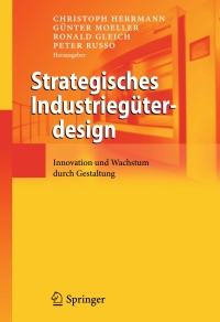Titelbild: Strategisches Industriegüterdesign 1st edition 9783642001154