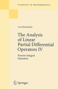 表紙画像: The Analysis of Linear Partial Differential Operators IV 9783642001178