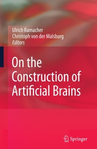 Cover image: On the Construction of Artificial Brains 1st edition 9783642001888