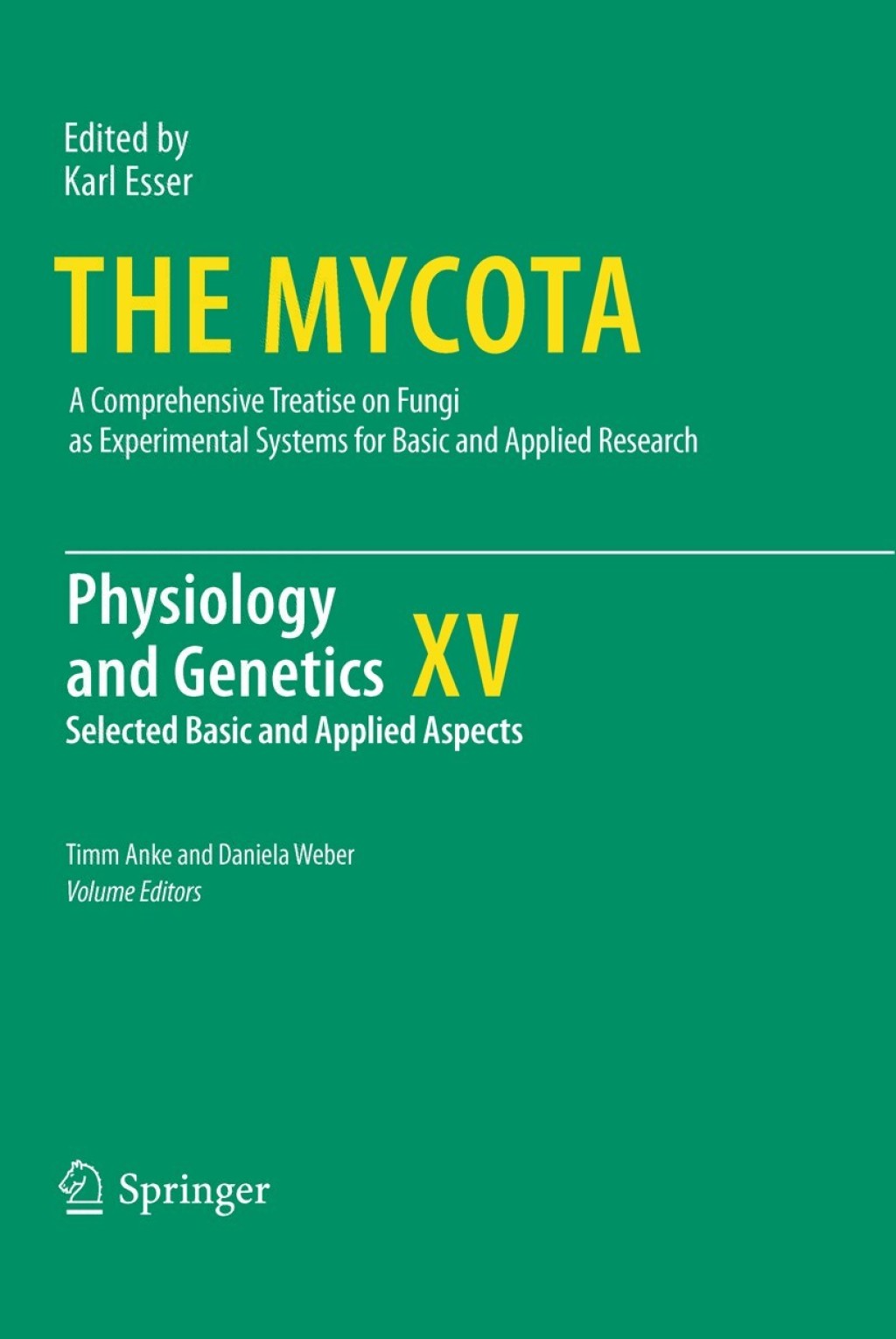 Physiology and Genetics Selected Basic and Applied Aspects 1st Edition