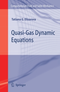 Cover image: Quasi-Gas Dynamic Equations 9783642101359