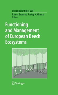 صورة الغلاف: Functioning and Management of European Beech Ecosystems 1st edition 9783642003394