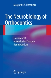 Cover image: The Neurobiology of Orthodontics 9783642003950