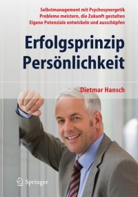 表紙画像: Erfolgsprinzip Persönlichkeit 2nd edition 9783642004216