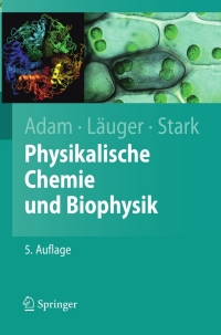 Cover image: Physikalische Chemie und Biophysik 5th edition 9783642004230