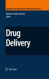 Cover image: Drug Delivery 1st edition 9783642004766