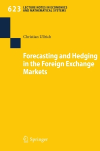 Cover image: Forecasting and Hedging in the Foreign Exchange Markets 9783642004940