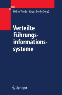 Cover image: Verteilte Führungsinformationssysteme 1st edition 9783642005084