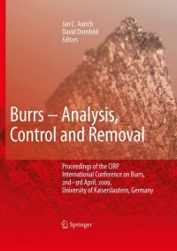 Cover image: Burrs - Analysis, Control and Removal 1st edition 9783642005671
