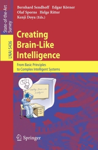 صورة الغلاف: Creating Brain-Like Intelligence 1st edition 9783642006159
