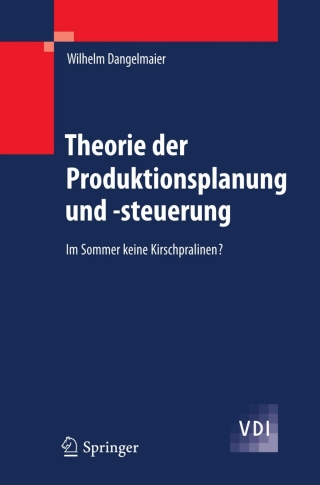 Cover image: Theorie der Produktionsplanung und -steuerung 9783642006326