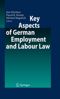 Cover image: Key Aspects of German Employment and Labour Law 1st edition 9783642006777