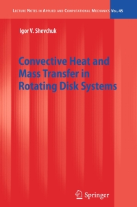 Omslagafbeelding: Convective Heat and Mass Transfer in Rotating Disk Systems 9783642007170