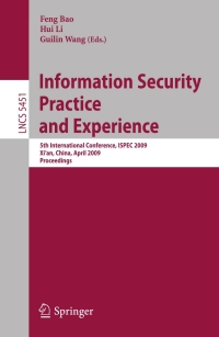 Imagen de portada: Information Security Practice and Experience 1st edition 9783642008429