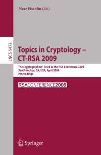 Imagen de portada: Topics in Cryptology - CT-RSA 2009 1st edition 9783642008610