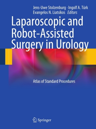 Imagen de portada: Laparoscopic and Robot-Assisted Surgery in Urology 1st edition 9783642008900