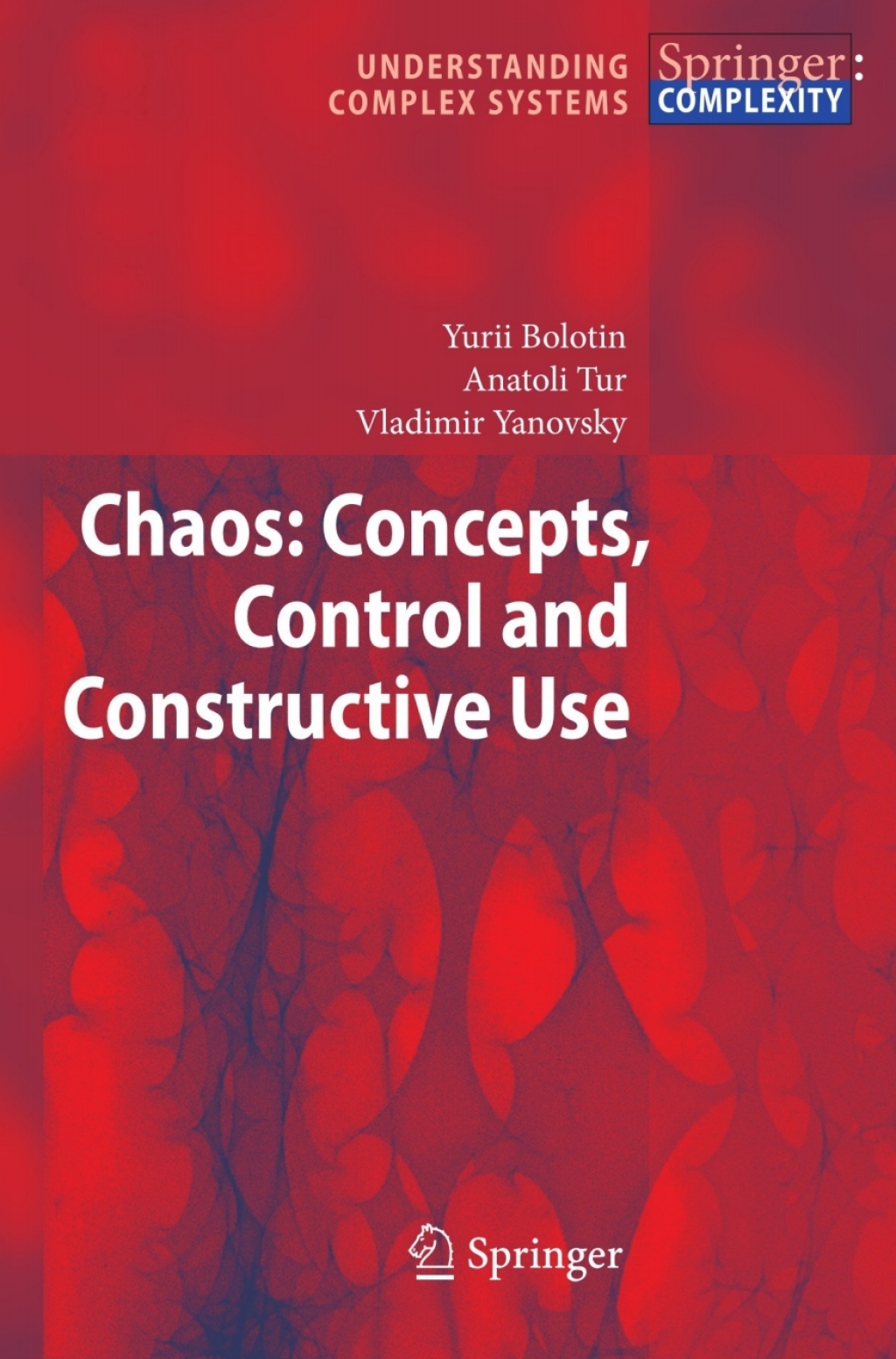 Chaos: Concepts, Control and Constructive Use