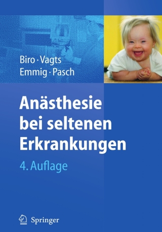 Cover image: Anästhesie bei seltenen Erkrankungen 4th edition 9783642010460