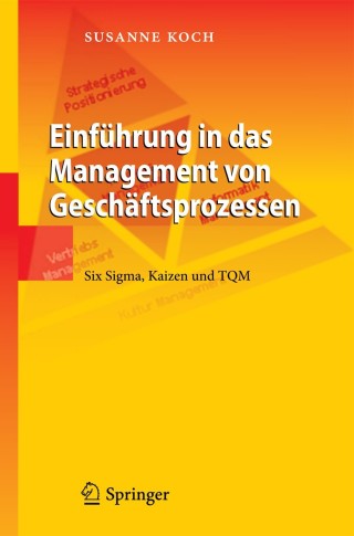 Cover image: Einführung in das Management von Geschäftsprozessen 9783642011207