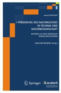 Cover image: Förderung des Nachwuchses in Technik und Naturwissenschaft 1st edition 9783642011221